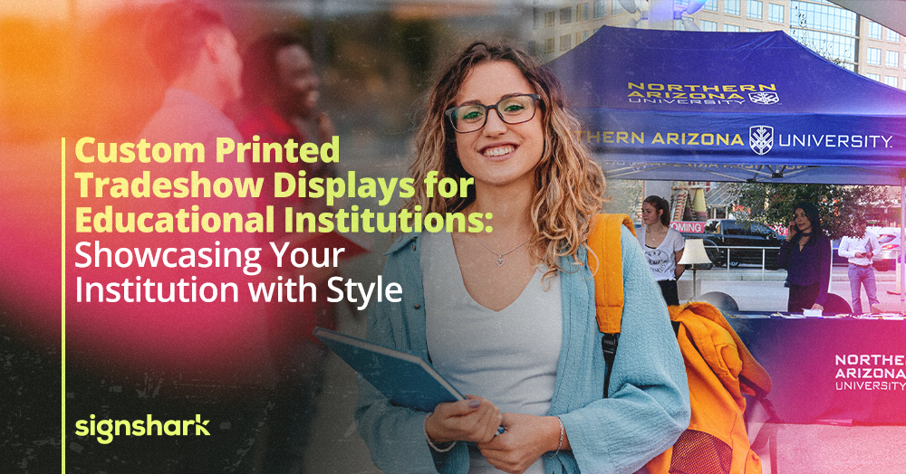Custom Tradeshow Displays for Educational Institutions: Showcasing Your Institution with Style